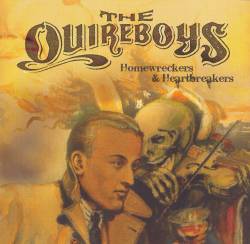 The Quireboys : Homewreckers & Heartbreakers
